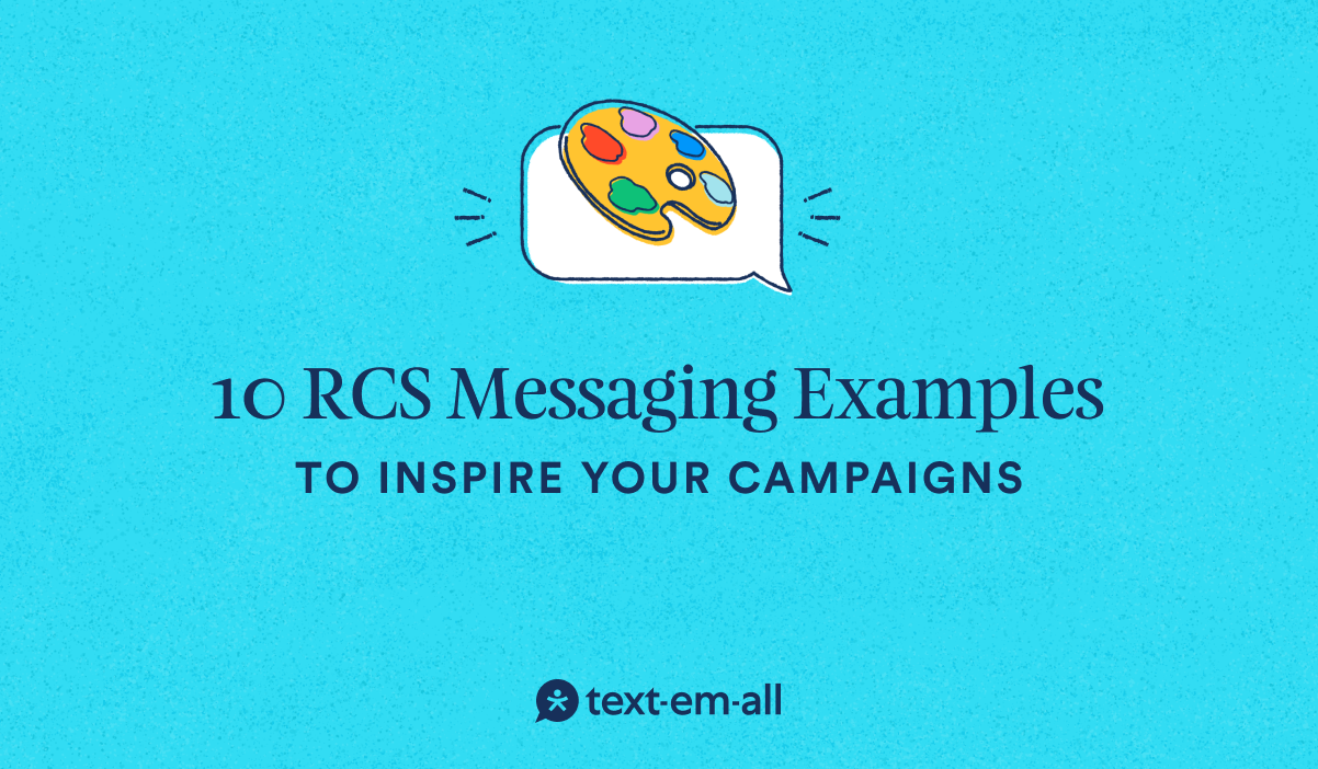 RCS Messaging Examples to inspire your campaigns